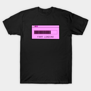 Fart Loading Pink T-Shirt